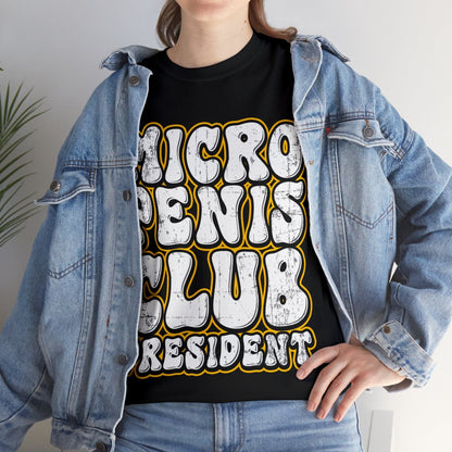 Micro Penis Club President  Graphic Tee Graphic Tees Australia Graphic T-Shirt Australia -  Cool Graphic T-Shirts Online -  Micro Penis Club President T-Shirt | Rude & Offensive T-Shirts