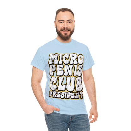 Micro Penis Club President  Graphic Tee Graphic Tees Australia Graphic T-Shirt Australia -  Cool Graphic T-Shirts Online -  Micro Penis Club President T-Shirt | Rude & Offensive T-Shirts