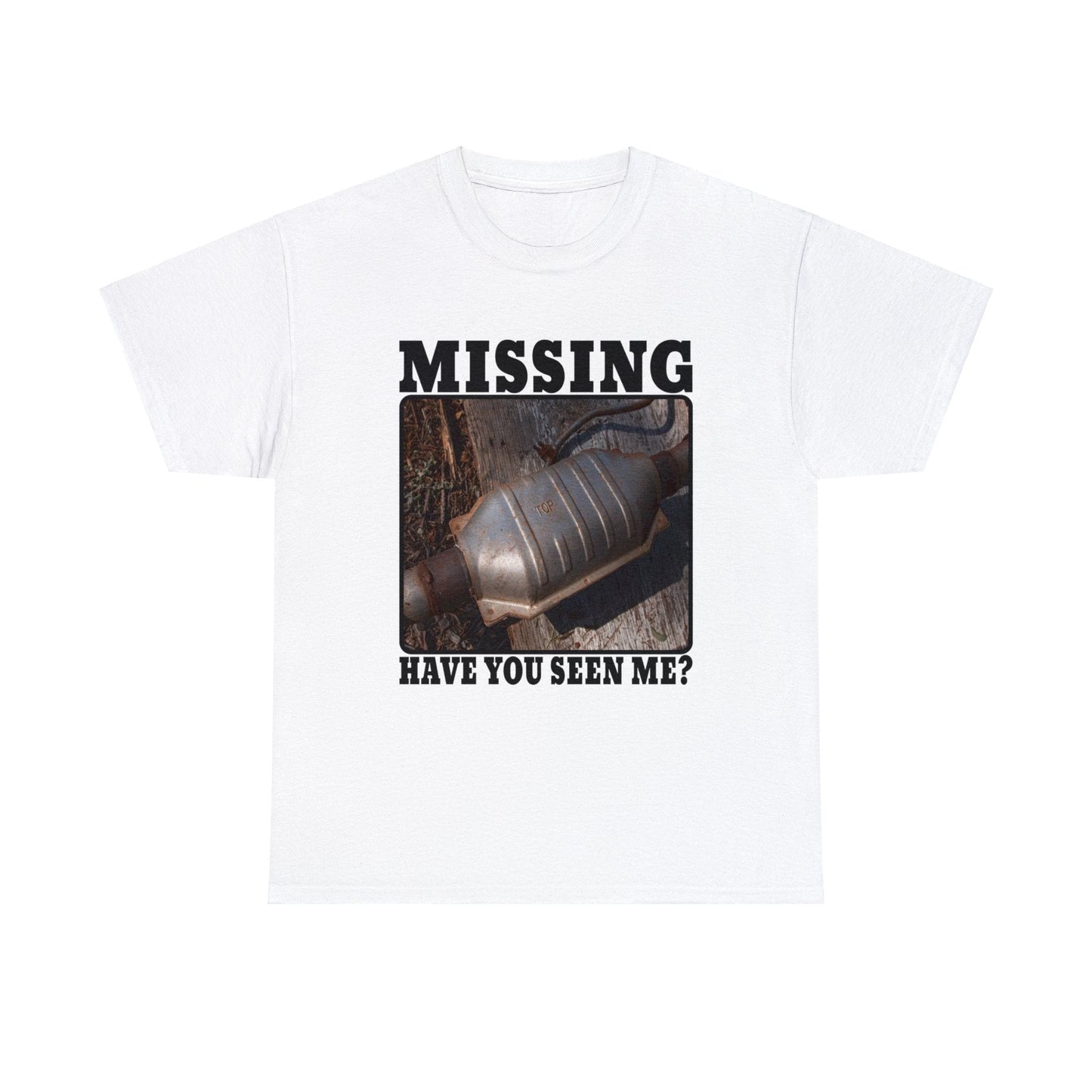 Missing Catalytic Converter Graphic Tee Graphic Tees Australia Graphic T-Shirt Australia -  Cool Graphic T-Shirts Online -  Missing Catalytic Converter T-Shirt | Funny Graphic T-Shirt