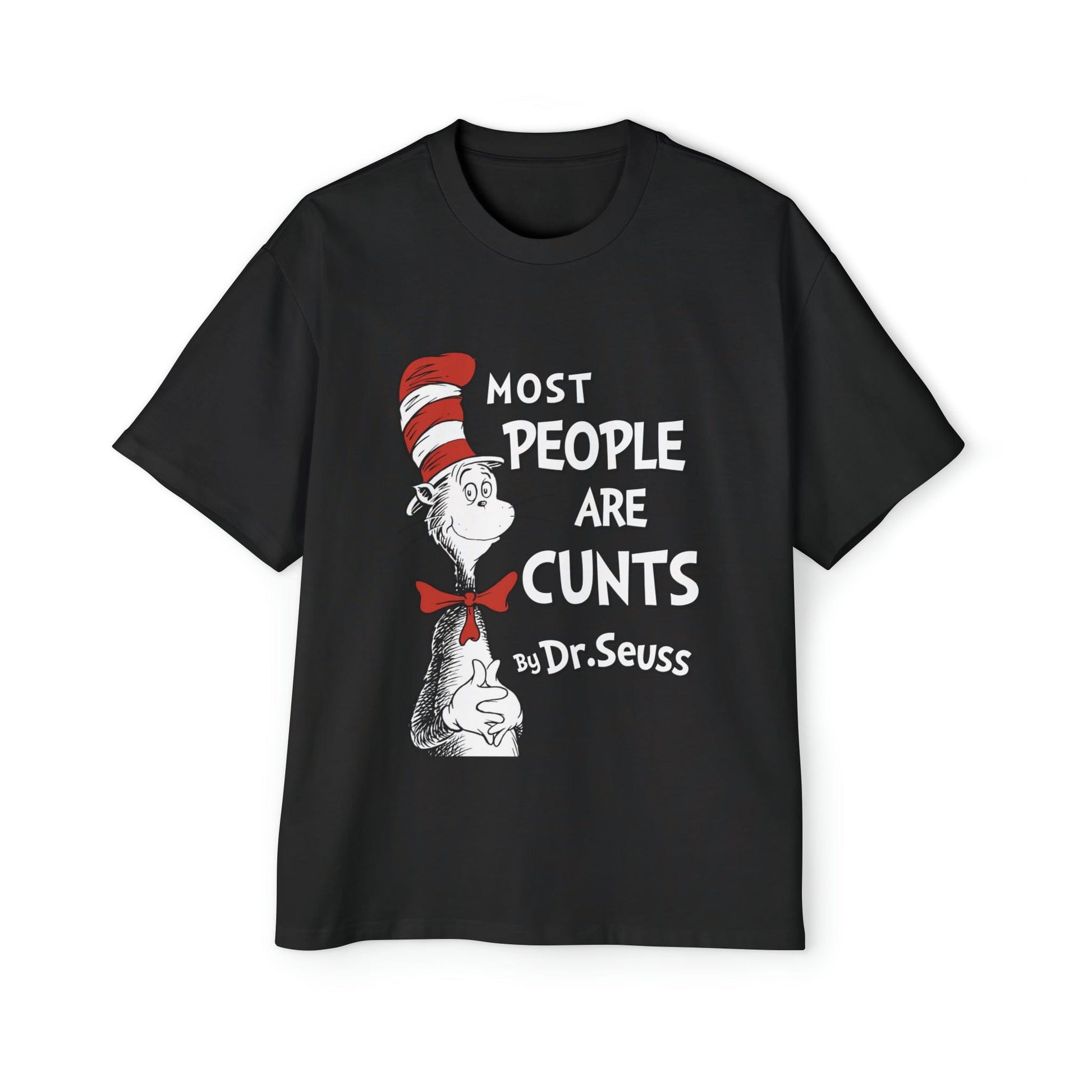 Most People Are Cunts Dr Suess Oversized Tee Graphic Tees Australia Black / S Graphic T-Shirt Australia -  Cool Graphic T-Shirts Online - 