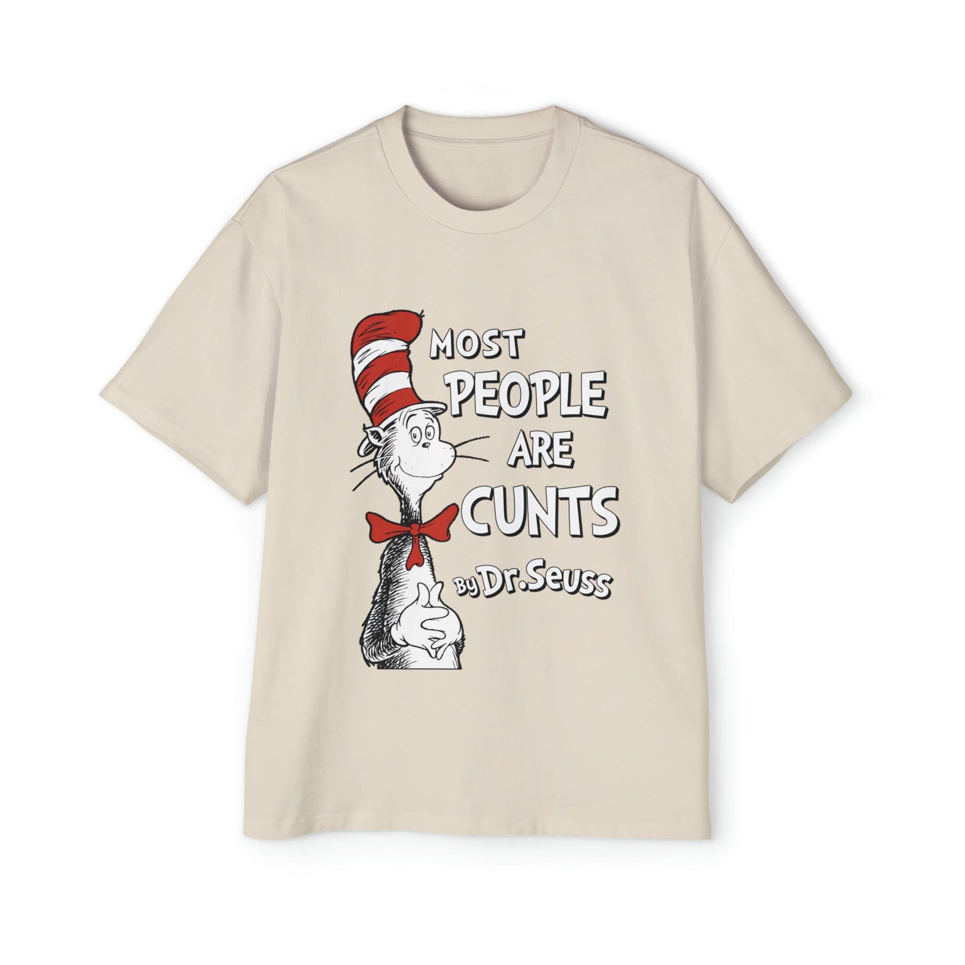 Most People Are Cunts Dr Suess Oversized Tee Graphic Tees Australia Ecru / S Graphic T-Shirt Australia -  Cool Graphic T-Shirts Online - 