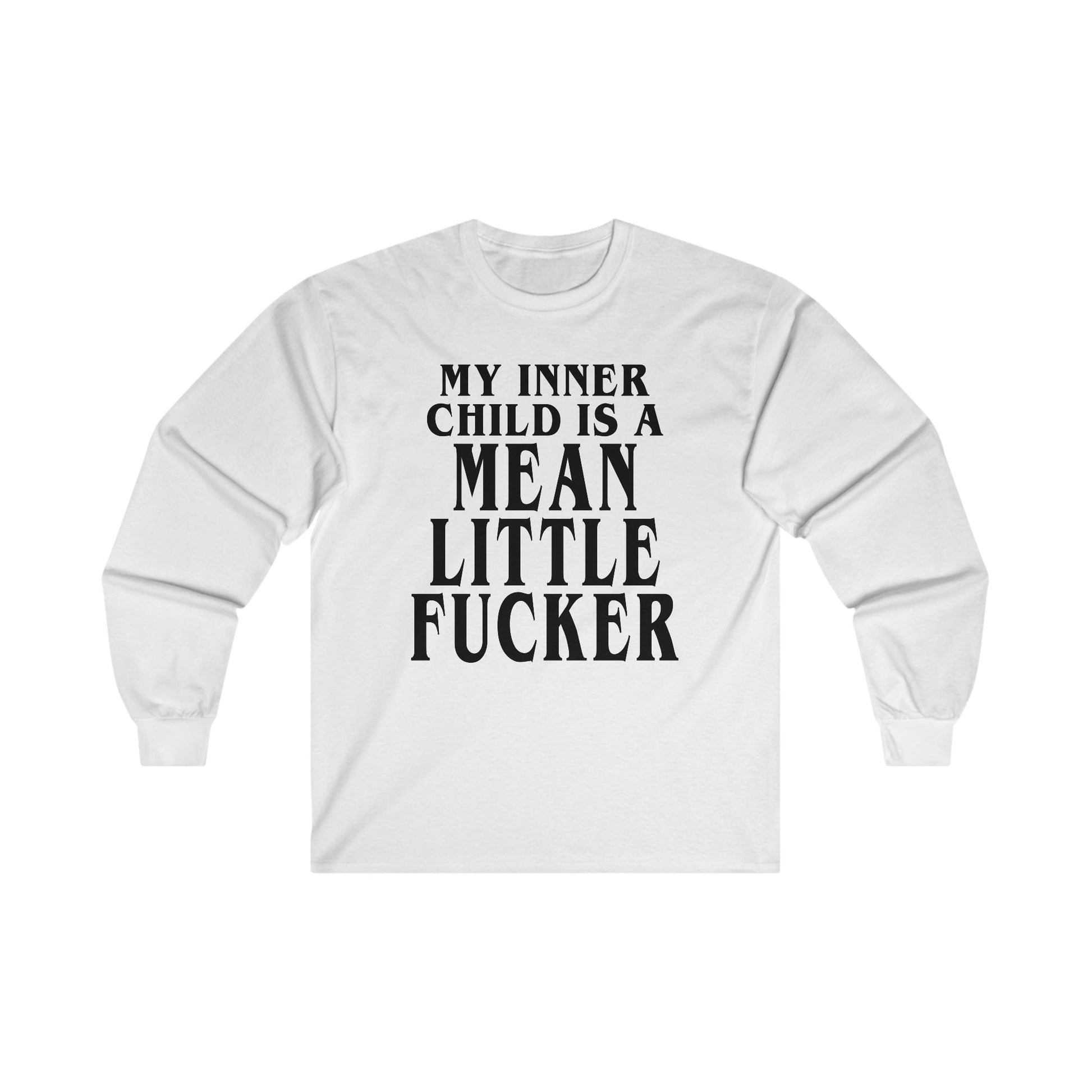 My Inner Child Is A Mean Little Fucker Long Sleeve Graphic Tees Australia S / White Graphic T-Shirt Australia -  Cool Graphic T-Shirts Online - 