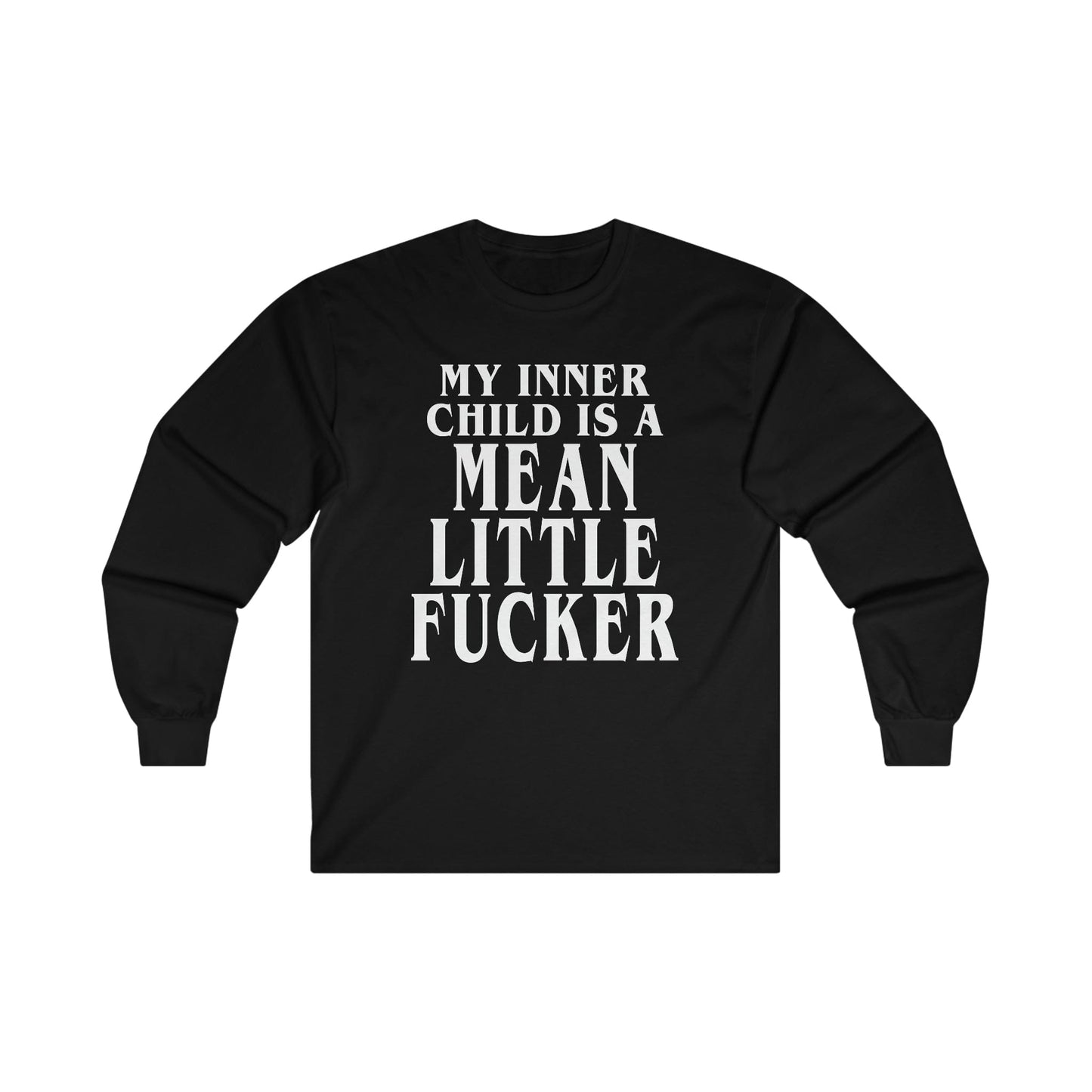 My Inner Child Is A Mean Little Fucker Long Sleeve Graphic Tees Australia S / Black Graphic T-Shirt Australia -  Cool Graphic T-Shirts Online - 