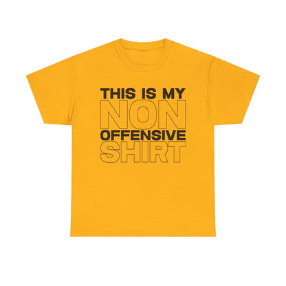 My Non Offensive Shirt Graphic Tee Graphic Tees Australia Graphic T-Shirt Australia -  Cool Graphic T-Shirts Online -  My Non Offensive Shirt T-Shirt | Funny Graphic T-Shirts Australia