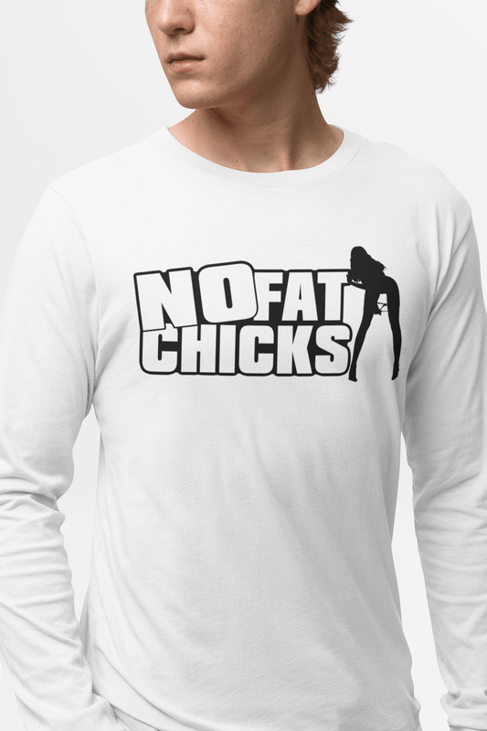 No Fat Chicks Long Sleeve Graphic Tees Australia Graphic T-Shirt Australia -  Cool Graphic T-Shirts Online -  No Fat Chicks Long Sleeve | Funny Long Sleeve T-shirts Australia