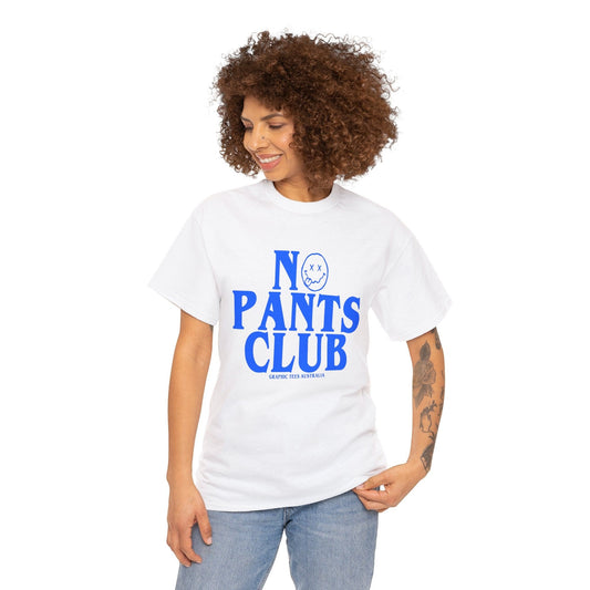 No Pants Club Graphic Tee Graphic Tees Australia White / S Graphic T-Shirt Australia -  Cool Graphic T-Shirts Online -  No Pants Club T-Shirt | Vintage & Retro T-Shirts Australia