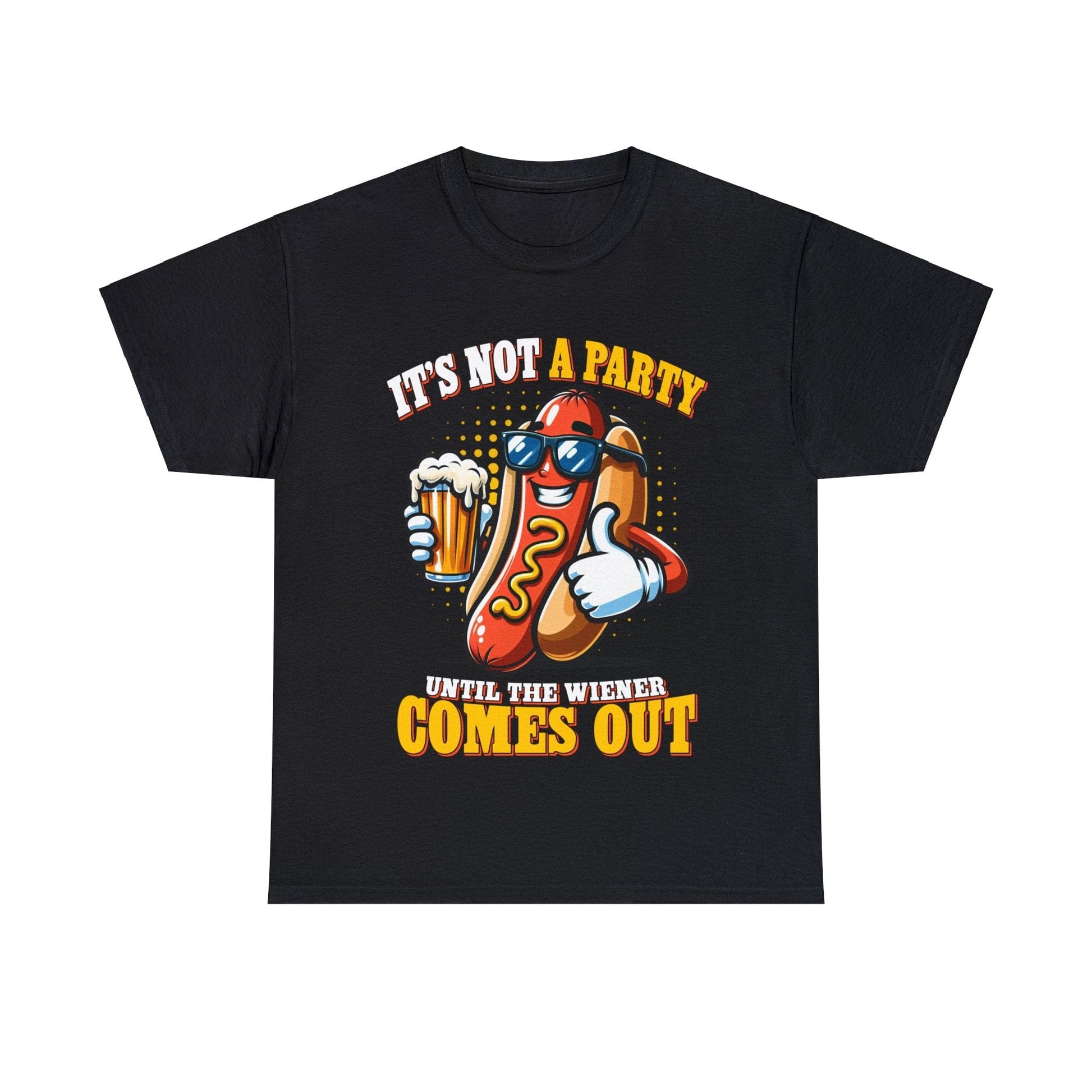 Not A Party Until The Weiner Comes Out Graphic Tee Graphic Tees Australia Graphic T-Shirt Australia -  Cool Graphic T-Shirts Online -  Not A Party Until The Weiner Comes Out T-Shirt