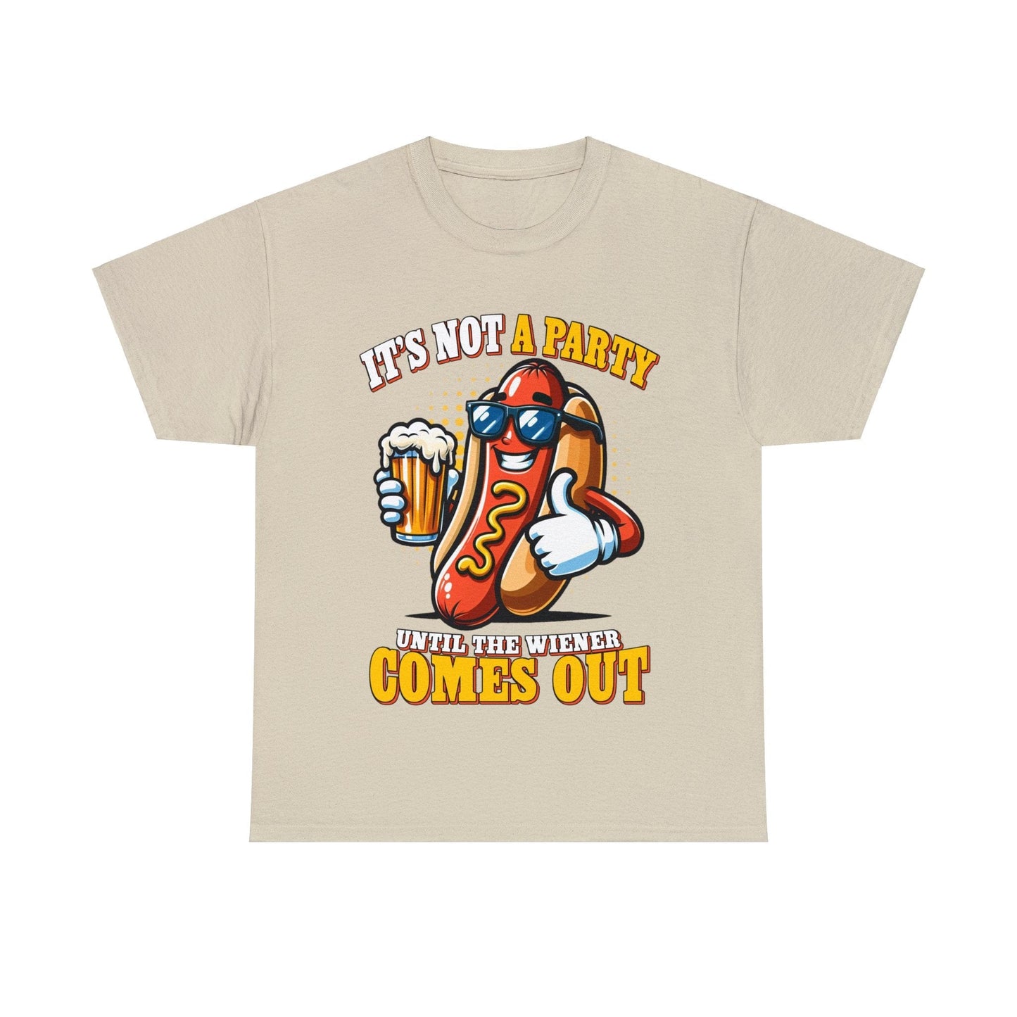 Not A Party Until The Weiner Comes Out Graphic Tee Graphic Tees Australia Graphic T-Shirt Australia -  Cool Graphic T-Shirts Online -  Not A Party Until The Weiner Comes Out T-Shirt