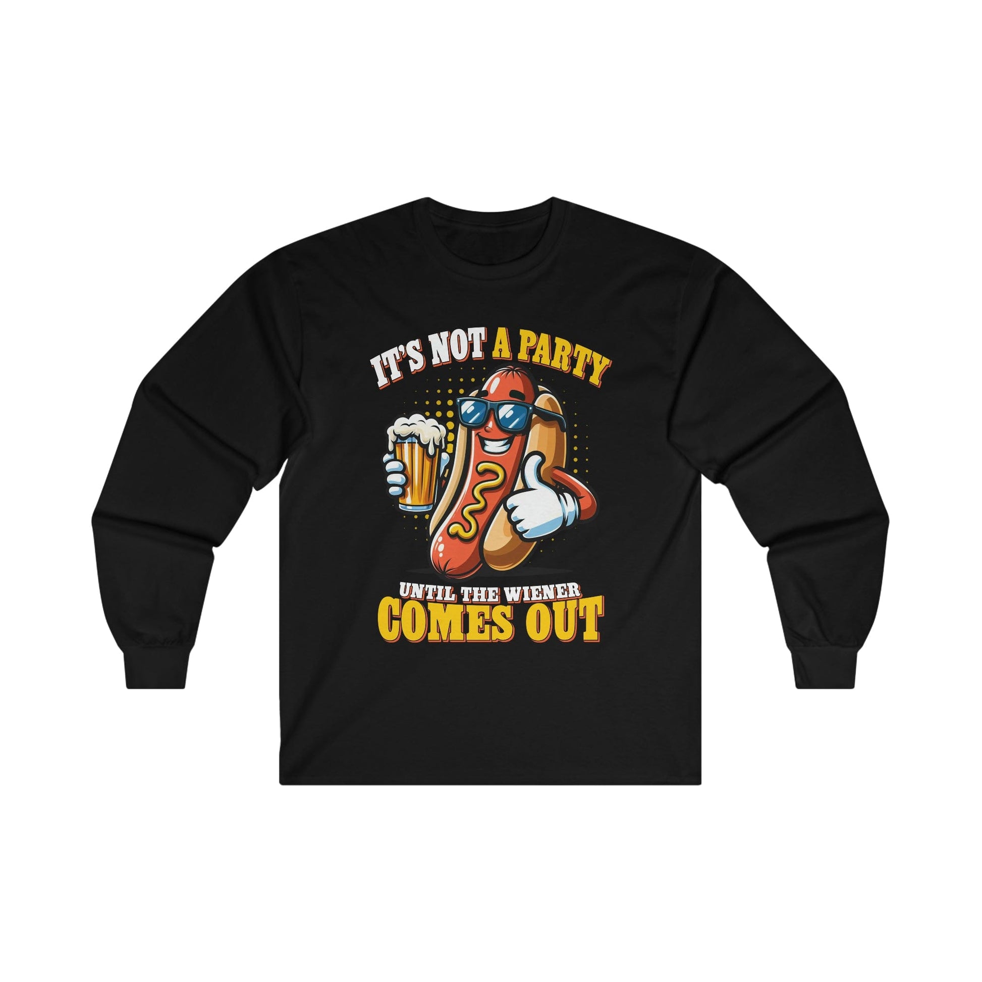 Not A Party Until The Wiener Comes Out Long Sleeve Graphic Tees Australia S / Black Graphic T-Shirt Australia -  Cool Graphic T-Shirts Online - 