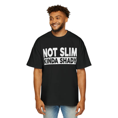 Not Slim Kinda Shady Oversized Tee Graphic Tees Australia Black / S Graphic T-Shirt Australia -  Cool Graphic T-Shirts Online -  Not Slim Kinda Shady Oversized Tee | Funny Oversized T-Shirt