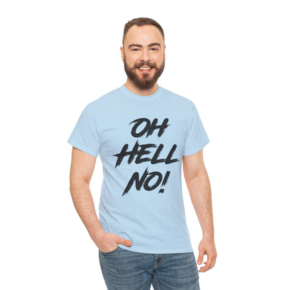 Oh Hell No Graphic Tee Graphic Tees Australia Light Blue / S Graphic T-Shirt Australia -  Cool Graphic T-Shirts Online -  Oh Hell No T-Shirt | Funny Rude Novelty T-Shirts Australia