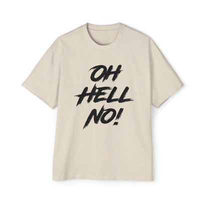 Oh Hell No Oversized Tee Graphic Tees Australia Graphic T-Shirt Australia -  Cool Graphic T-Shirts Online -  Oh Hell No Oversized Tee | Funny Vintage T-Shirts Australia