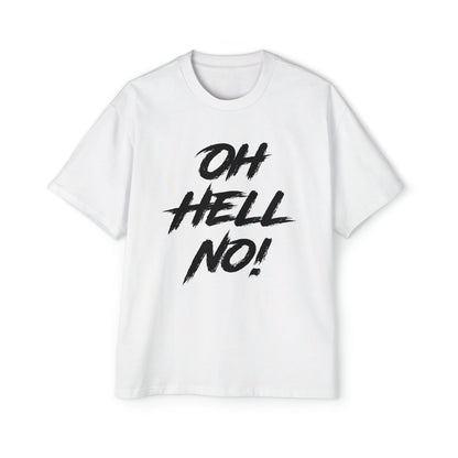 Oh Hell No Oversized Tee Graphic Tees Australia Graphic T-Shirt Australia -  Cool Graphic T-Shirts Online -  Oh Hell No Oversized Tee | Funny Vintage T-Shirts Australia