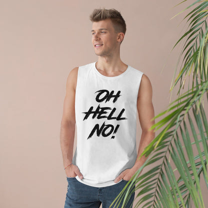 Oh Hell No Tank Top Graphic Tees Australia Graphic T-Shirt Australia -  Cool Graphic T-Shirts Online -  Oh Hell No Tank Top | Cool Tank Tops & Singlets Australia