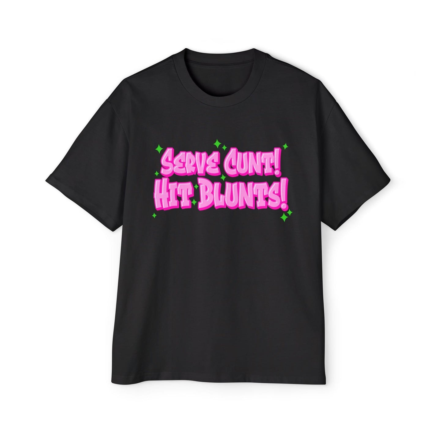 Serve C*nt, Hit Blunts Oversized Tee Graphic Tees Australia Graphic T-Shirt Australia -  Cool Graphic T-Shirts Online - 