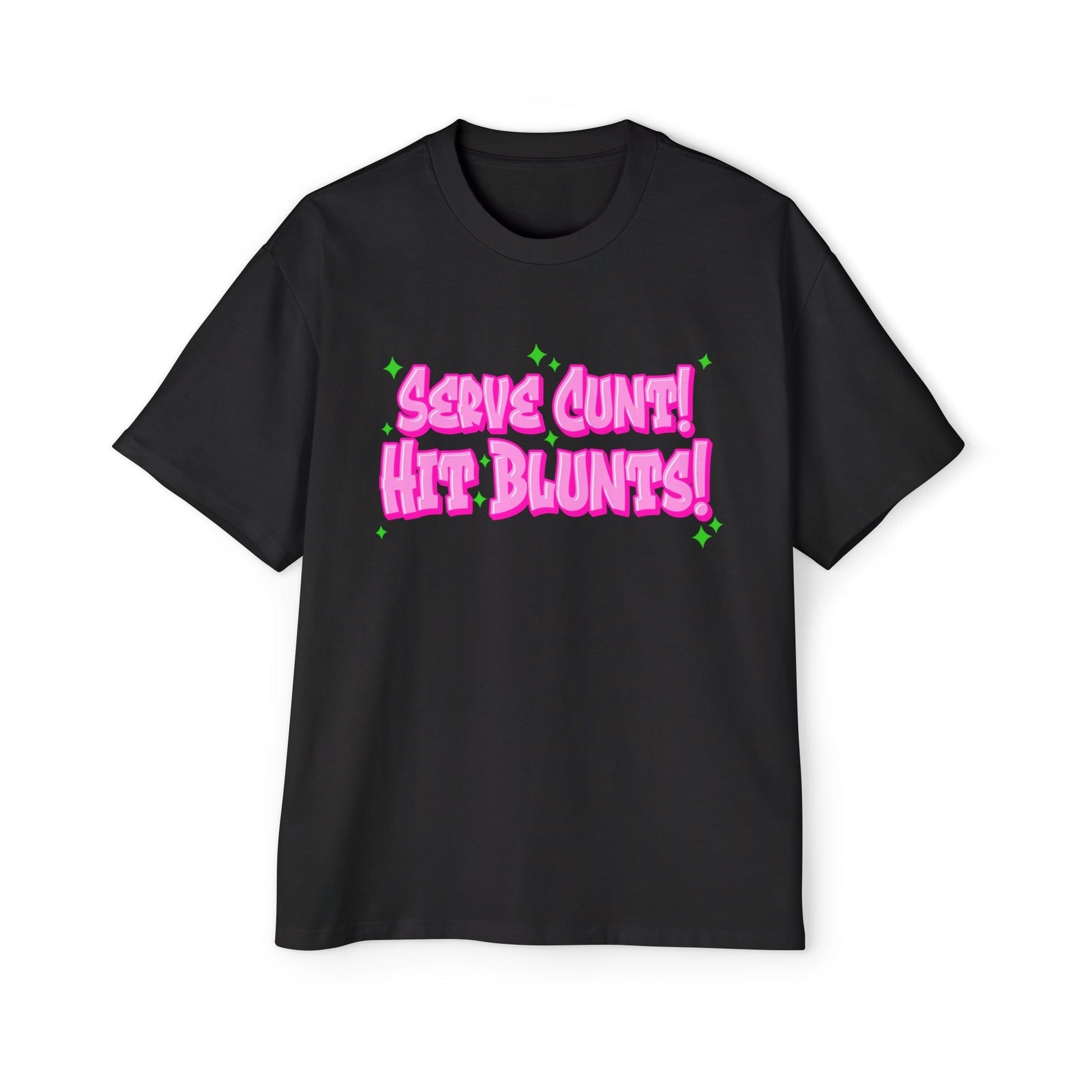 Serve C*nt, Hit Blunts Oversized Tee Graphic Tees Australia Graphic T-Shirt Australia -  Cool Graphic T-Shirts Online - 