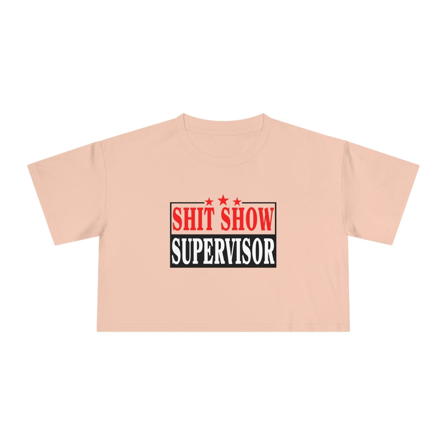 Shit Show Supervisor Crop Tee Graphic Tees Australia Graphic T-Shirt Australia -  Cool Graphic T-Shirts Online -  Shit Show Supervisor Crop Tee | Womens Graphic T-Shirts