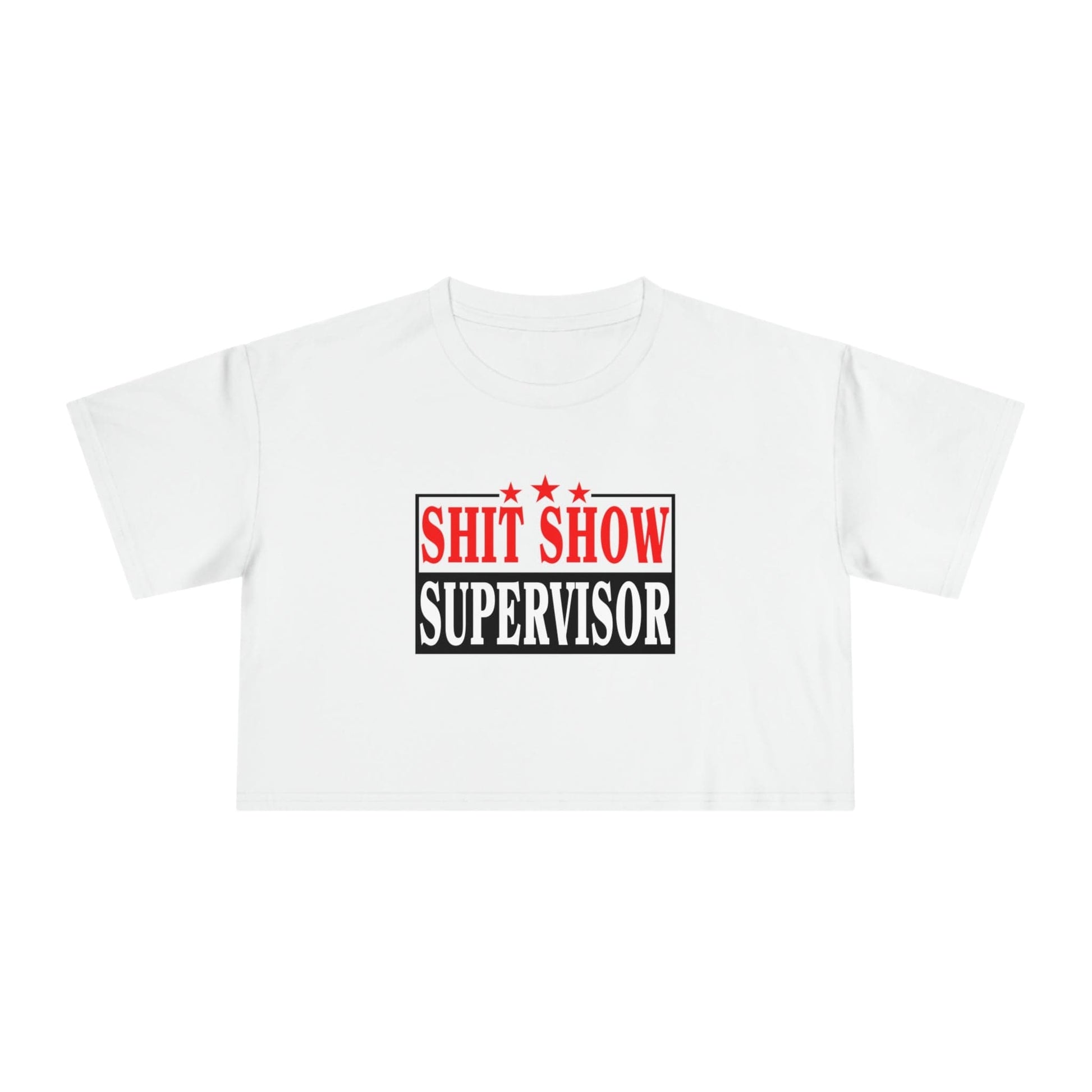 Shit Show Supervisor Crop Tee Graphic Tees Australia Graphic T-Shirt Australia -  Cool Graphic T-Shirts Online -  Shit Show Supervisor Crop Tee | Womens Graphic T-Shirts