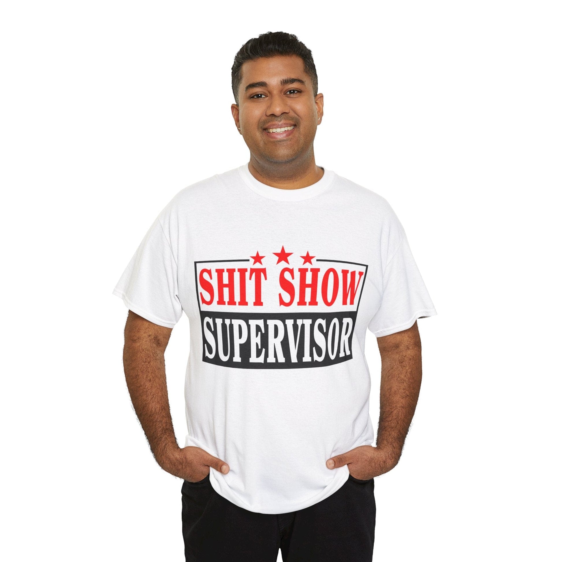 Shit Show Supervisor Graphic Tee Graphic Tees Australia White / S Graphic T-Shirt Australia -  Cool Graphic T-Shirts Online -  Shit Show Supervisor T-Shirt | Funny Offensive T-Shirts