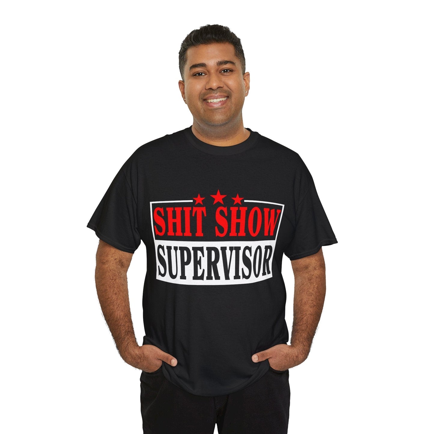 Shit Show Supervisor Graphic Tee Graphic Tees Australia Black / S Graphic T-Shirt Australia -  Cool Graphic T-Shirts Online -  Shit Show Supervisor T-Shirt | Funny Offensive T-Shirts