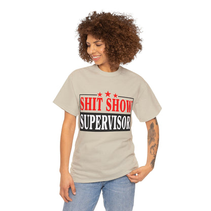 Shit Show Supervisor Graphic Tee Graphic Tees Australia Graphic T-Shirt Australia -  Cool Graphic T-Shirts Online -  Shit Show Supervisor T-Shirt | Funny Offensive T-Shirts