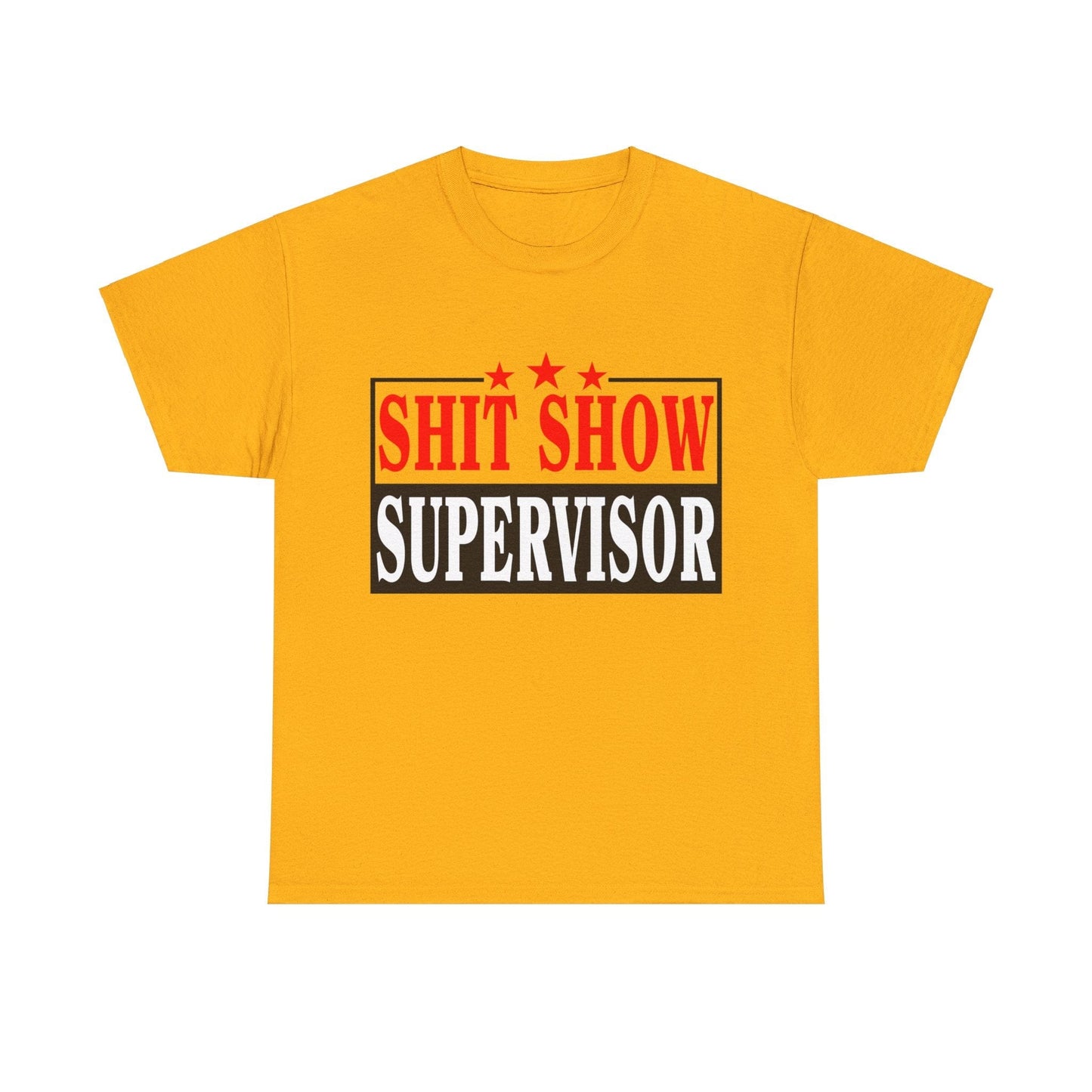 Shit Show Supervisor Graphic Tee Graphic Tees Australia Graphic T-Shirt Australia -  Cool Graphic T-Shirts Online -  Shit Show Supervisor T-Shirt | Funny Offensive T-Shirts