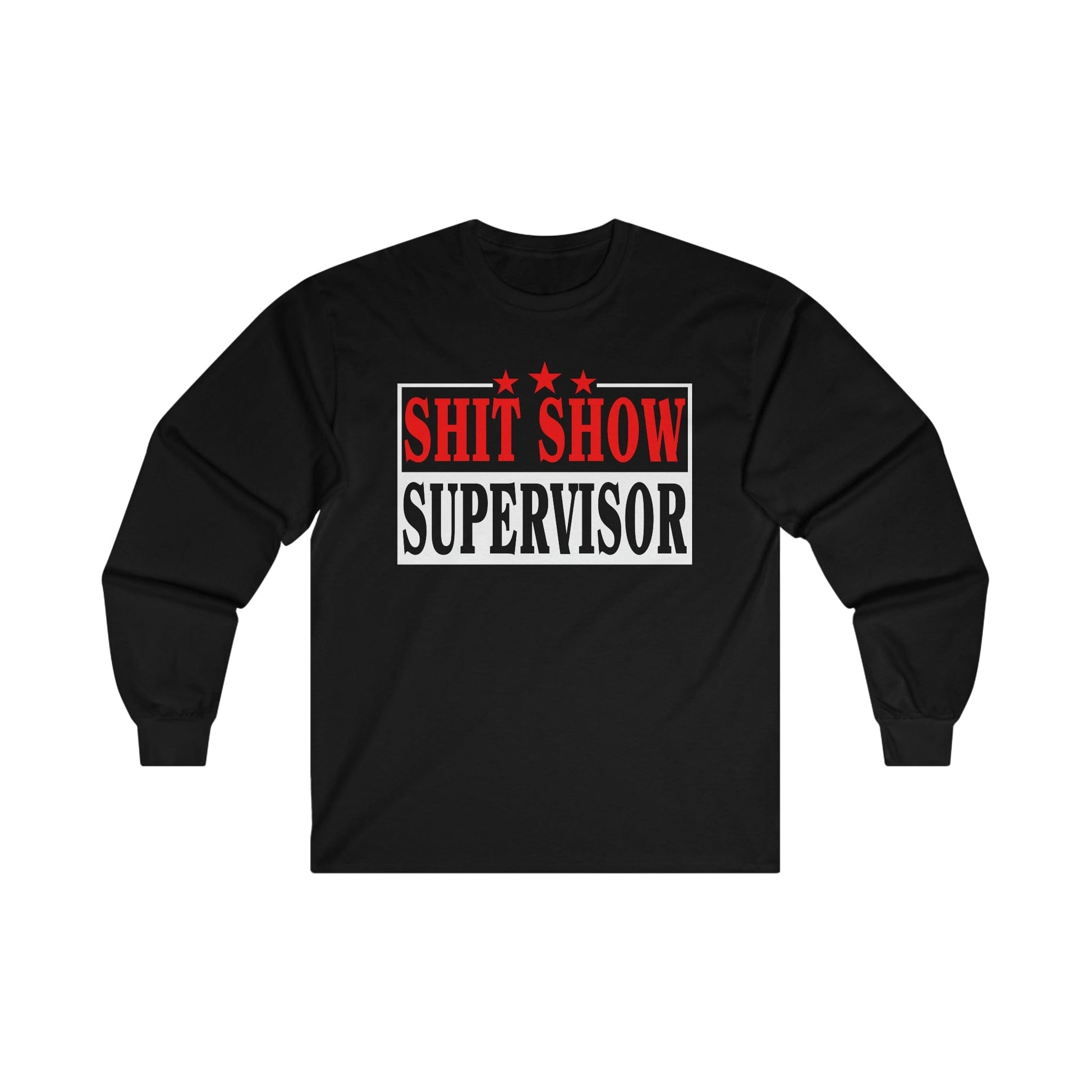 Shit Show Supervisor Long Sleeve Graphic Tees Australia S / Black Graphic T-Shirt Australia -  Cool Graphic T-Shirts Online -  Shit Show Supervisor Long Sleeve Shirt | Funny Long Sleeve T-Shirts