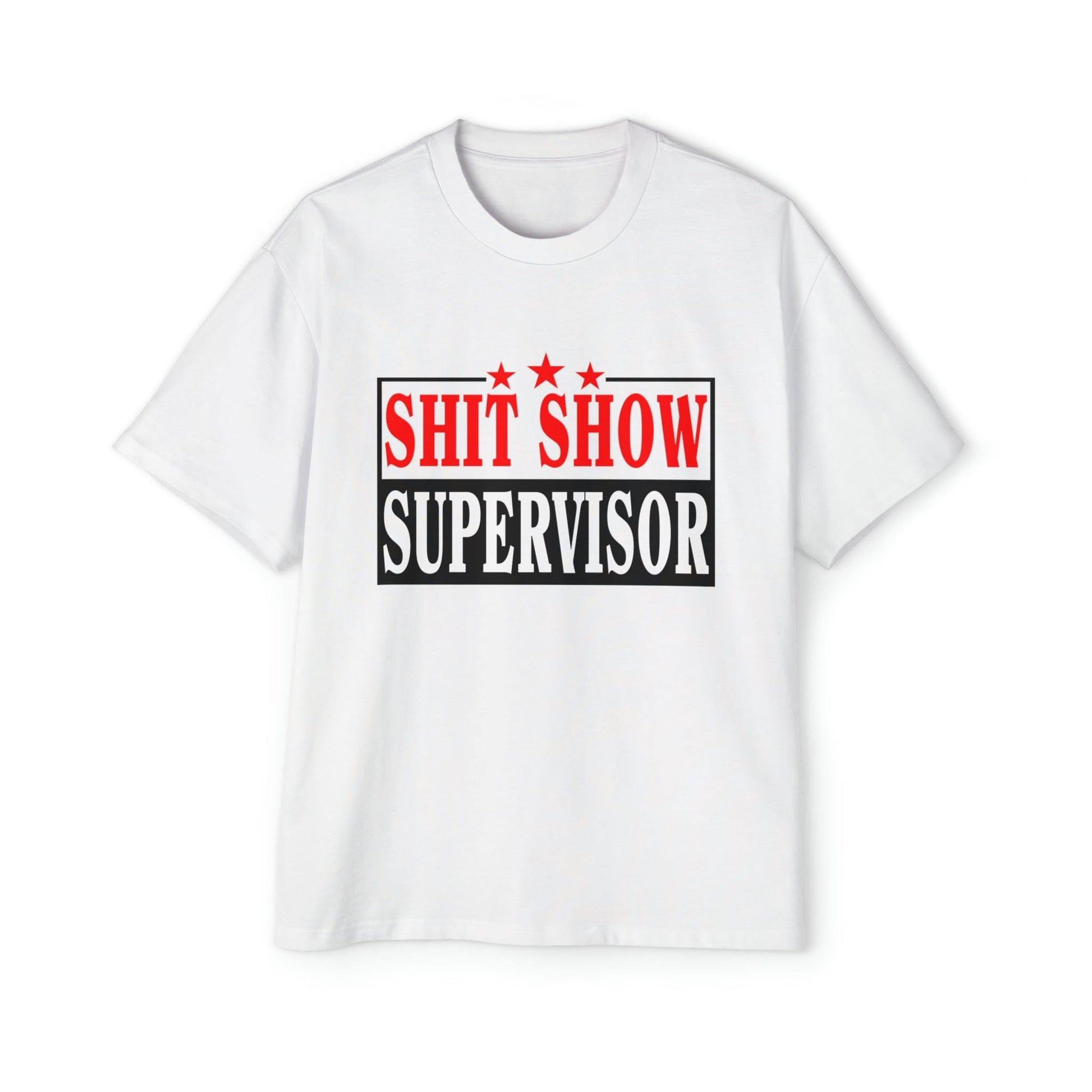 Shit Show Supervisor Oversized Tee Graphic Tees Australia Graphic T-Shirt Australia -  Cool Graphic T-Shirts Online -  Shit Show Supervisor Oversized Tee | Funny Oversized T-Shirts