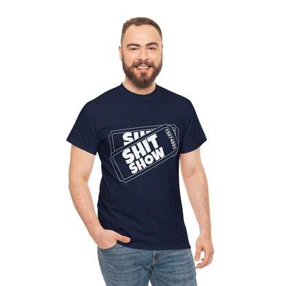 Shit Show Tickets Graphic Tee Graphic Tees Australia Navy / S Graphic T-Shirt Australia -  Cool Graphic T-Shirts Online -  Shit Show Tickets T-Shirt | Funny Graphic T-Shirts Australia