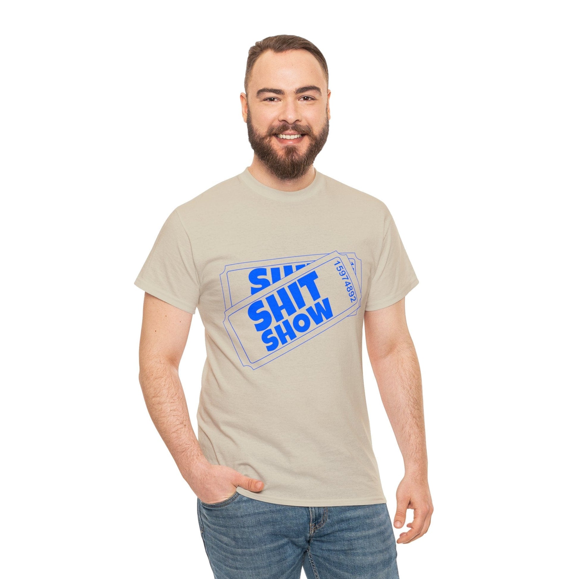 Shit Show Tickets Graphic Tee Graphic Tees Australia Sand / S Graphic T-Shirt Australia -  Cool Graphic T-Shirts Online -  Shit Show Tickets T-Shirt | Funny Graphic T-Shirts Australia