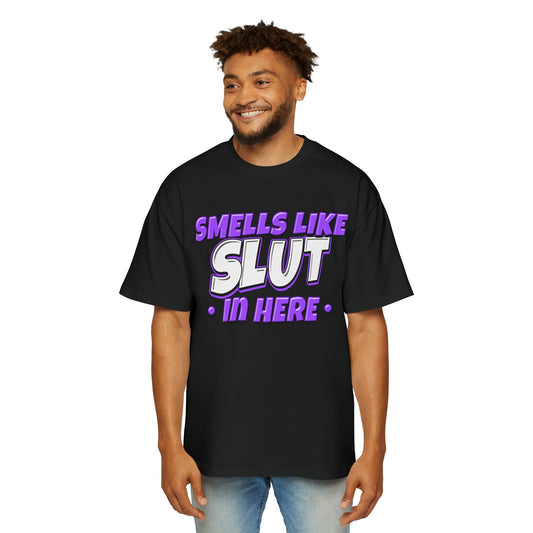 Smells Like Slut In Here Oversized Tee Graphic Tees Australia Black / S Graphic T-Shirt Australia -  Cool Graphic T-Shirts Online - 