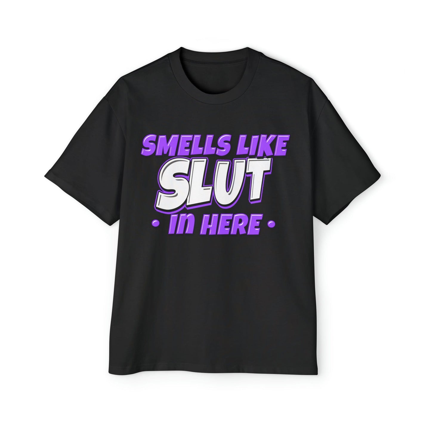 Smells Like Slut In Here Oversized Tee Graphic Tees Australia Graphic T-Shirt Australia -  Cool Graphic T-Shirts Online - 