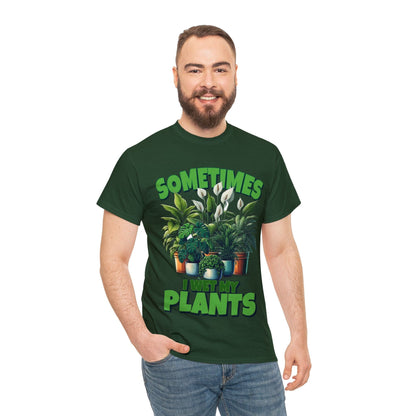 Sometimes I Wet My Plants Graphic Tee Graphic Tees Australia Graphic T-Shirt Australia -  Cool Graphic T-Shirts Online -  Sometimes I Wet My Plants T-Shirt | Graphic T-Shirts Australia