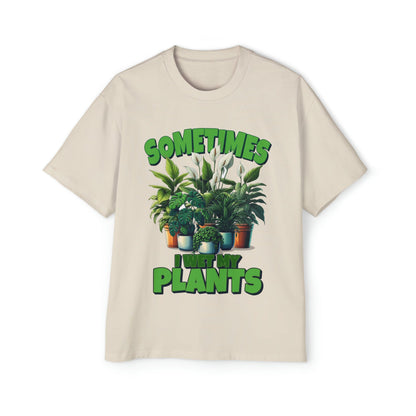 Sometimes I Wet My Plants Oversized Tee Graphic Tees Australia Graphic T-Shirt Australia -  Cool Graphic T-Shirts Online - 