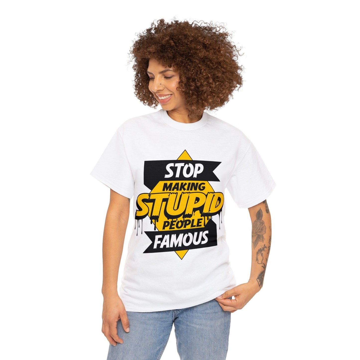 Stop Making Stupid People Famous Graphic Tee Graphic Tees Australia Graphic T-Shirt Australia -  Cool Graphic T-Shirts Online -  Stop Making Stupid People Famous T-Shirt | Funny Graphic T-Shirt