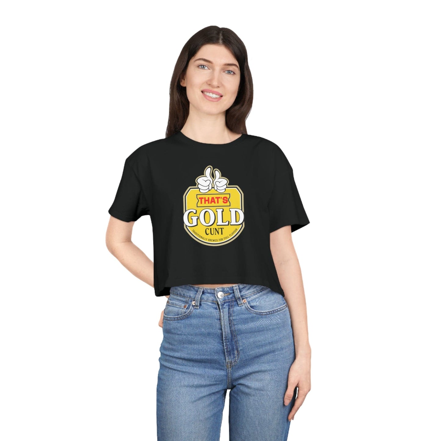 Thats Gold Cunt Crop Tee Graphic Tees Australia Black / XS Graphic T-Shirt Australia -  Cool Graphic T-Shirts Online -  Thats Gold Cunt Crop Tee | Graphic T-Shirts For Women