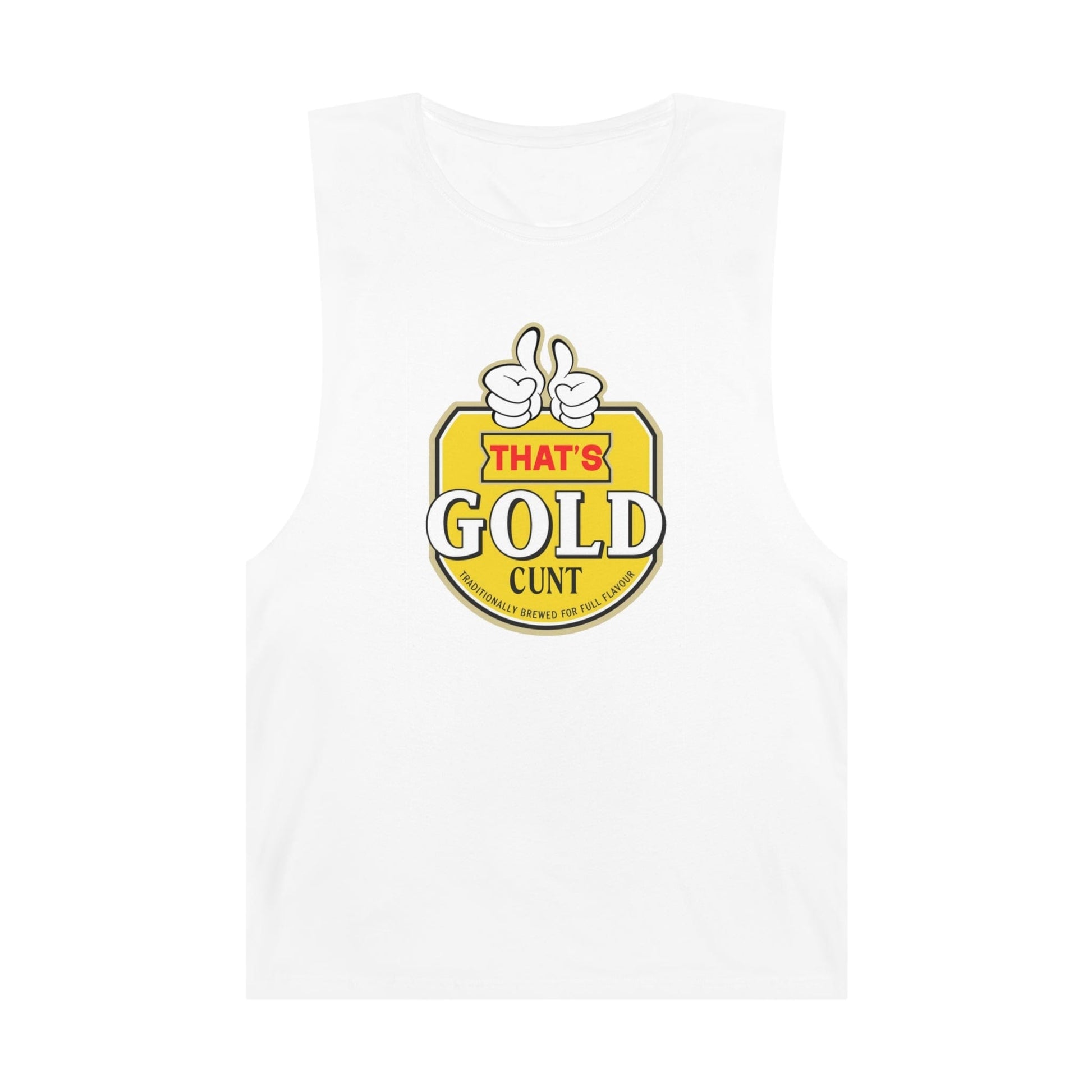 Thats Gold Cunt Tank Top Graphic Tees Australia Graphic T-Shirt Australia -  Cool Graphic T-Shirts Online -  Thats Gold Cunt Tank Top | Funny Tank Tops And Singlets Australia