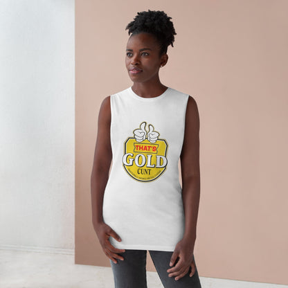 Thats Gold Cunt Tank Top Graphic Tees Australia Graphic T-Shirt Australia -  Cool Graphic T-Shirts Online -  Thats Gold Cunt Tank Top | Funny Tank Tops And Singlets Australia