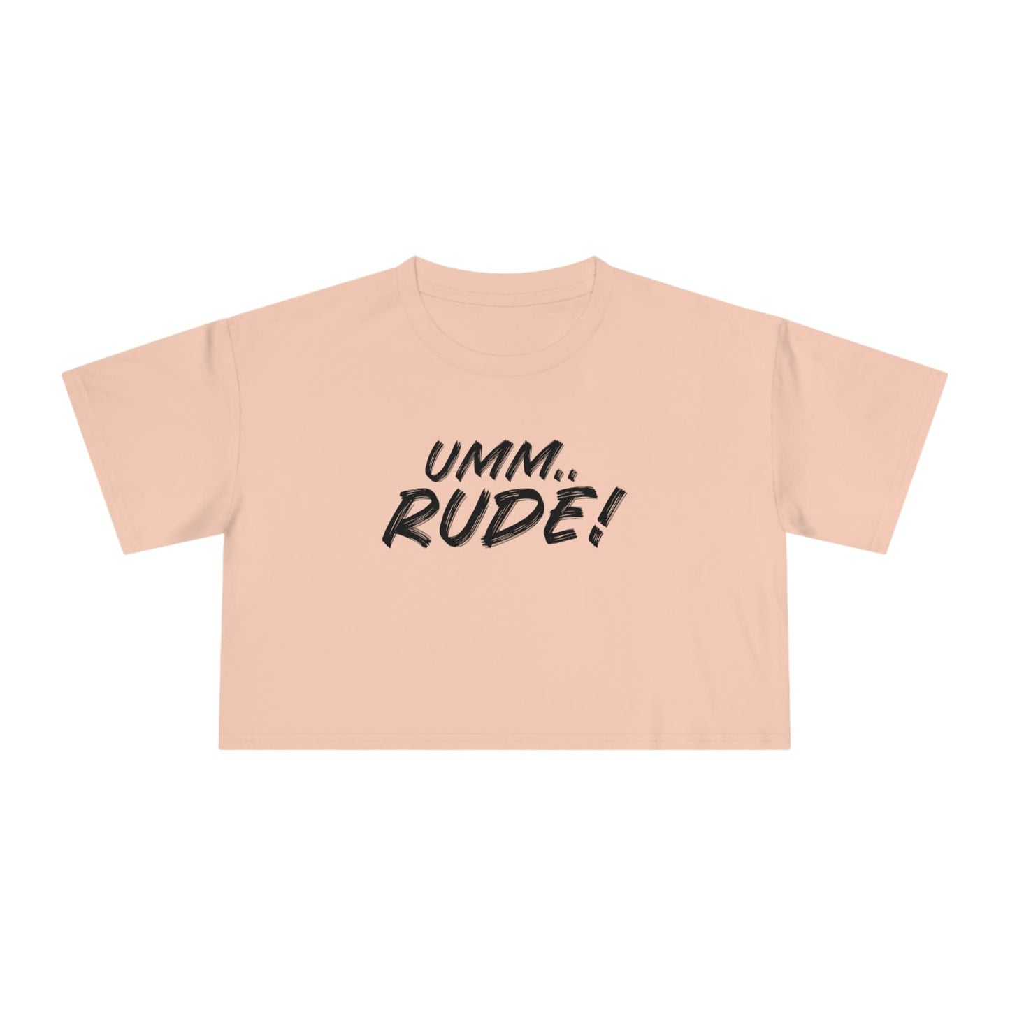 Umm...Rude! Crop Tee Graphic Tees Australia Graphic T-Shirt Australia -  Cool Graphic T-Shirts Online -  Umm...Rude! Crop Tee | Funny Womens T-Shirts Australia