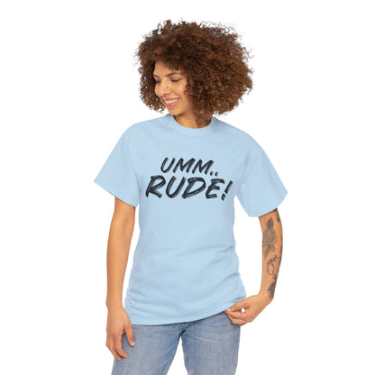 Umm...Rude! Graphic Tee Graphic Tees Australia Light Blue / S Graphic T-Shirt Australia -  Cool Graphic T-Shirts Online -  Umm...Rude! T-Shirt | Funny Graphic Tees Australia