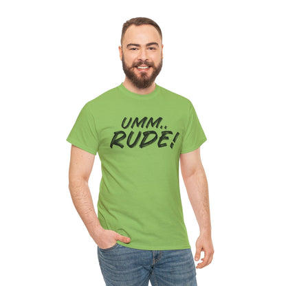 Umm...Rude! Graphic Tee Graphic Tees Australia Graphic T-Shirt Australia -  Cool Graphic T-Shirts Online -  Umm...Rude! T-Shirt | Funny Graphic Tees Australia