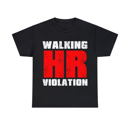 Walking HR Violation Graphic Tee Graphic Tees Australia Black / S Graphic T-Shirt Australia -  Cool Graphic T-Shirts Online -  Walking HR Violation Graphic Tee | Funny T-Shirt Australia