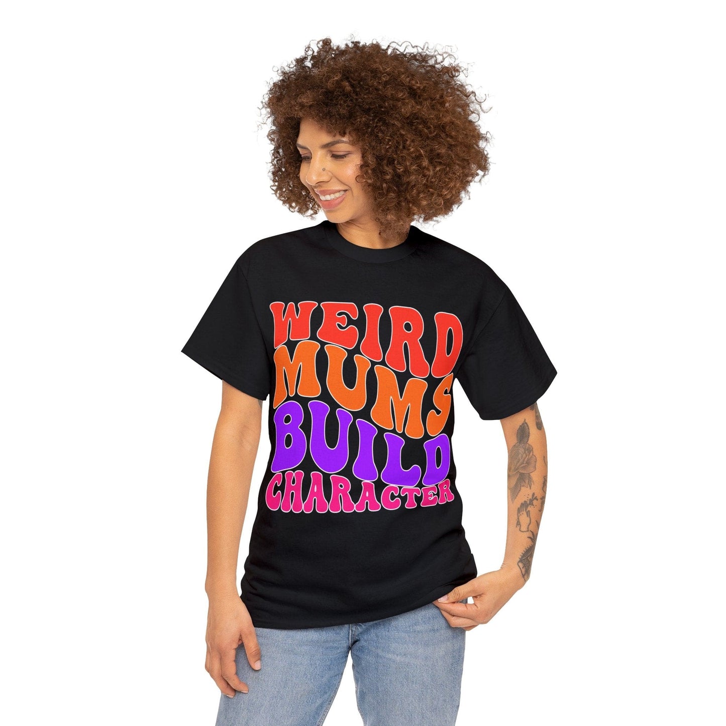 Weird Mums Build Character Graphic Tee Graphic Tees Australia Graphic T-Shirt Australia -  Cool Graphic T-Shirts Online -  Weird Mums Build Character T-Shirt | Funny Graphic T-Shirts