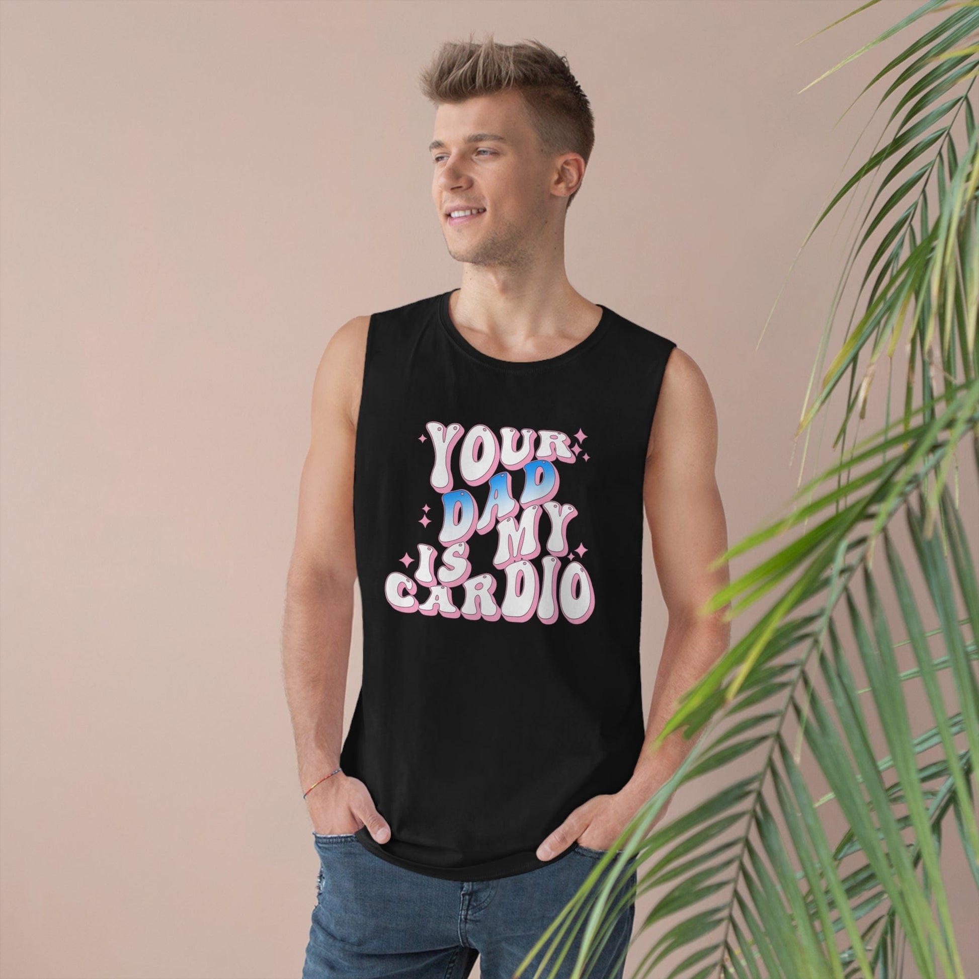 Your Dad Is My Cardio Tank Top Graphic Tees Australia Graphic T-Shirt Australia -  Cool Graphic T-Shirts Online - 