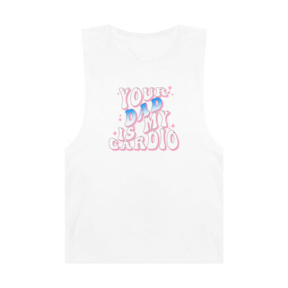 Your Dad Is My Cardio Tank Top Graphic Tees Australia Graphic T-Shirt Australia -  Cool Graphic T-Shirts Online - 