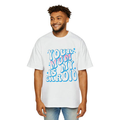 Your Mum Is My Cardio Oversized Tee Graphic Tees Australia White / S Graphic T-Shirt Australia -  Cool Graphic T-Shirts Online - 